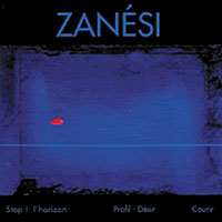 Christian Zanesi - Stop! L'horizon; Profil-Desir; Courir