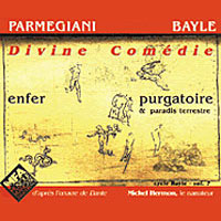 Francois Bayle + Bernard Parmegiani - Divine Comedie