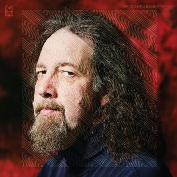 Sir Richard Bishop – Intermezzo
