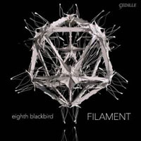 Eighth Blackbird - Filament