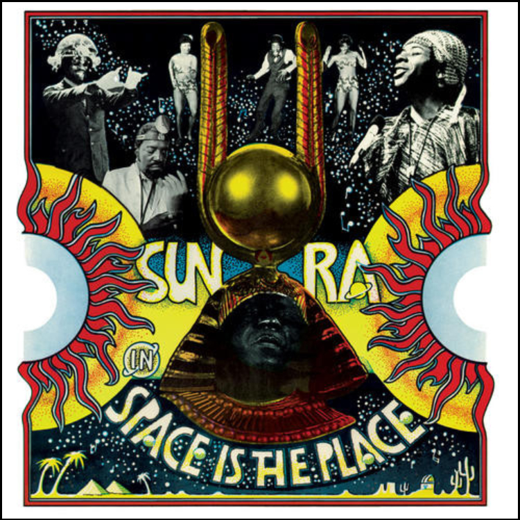Sun Ra – Space is the Place