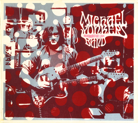 Michael Yonkers Band - Microminiature Love.